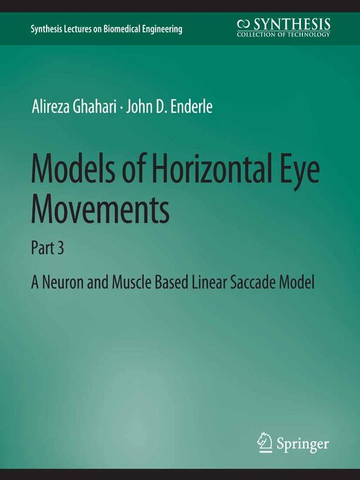 Title details for Models of Horizontal Eye Movements by Alireza Ghahari - Wait list